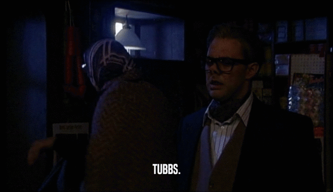 TUBBS.  