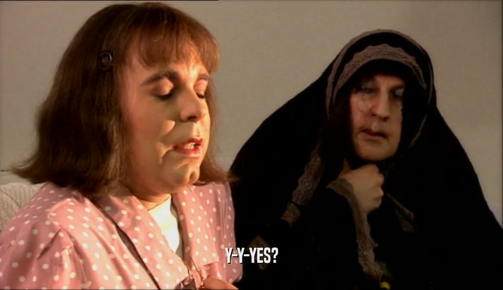 Y-Y-YES?  