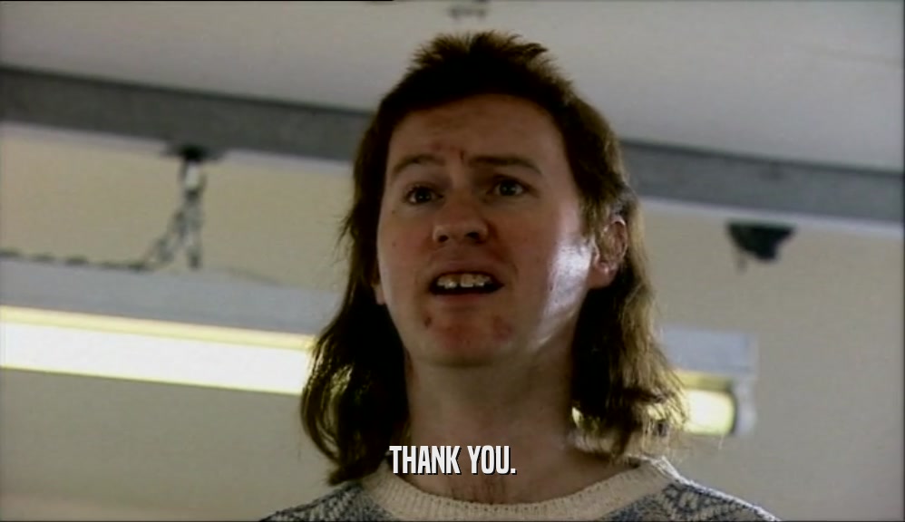THANK YOU.  