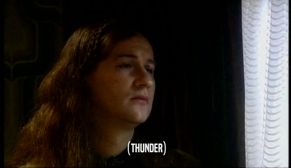(THUNDER)  