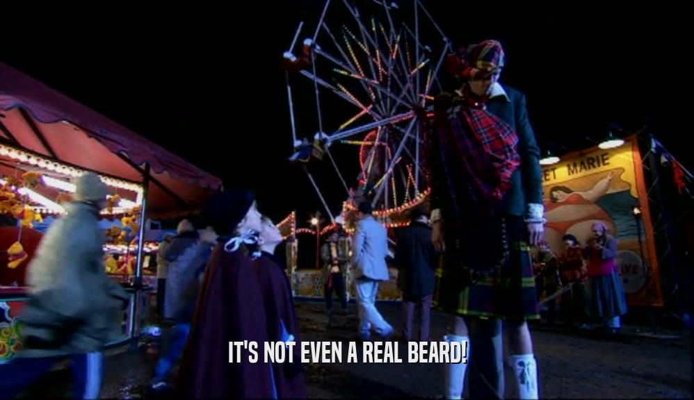 IT'S NOT EVEN A REAL BEARD!  