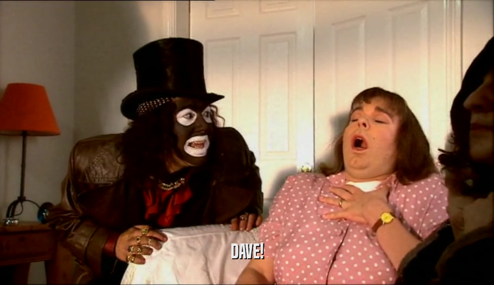 DAVE!  
