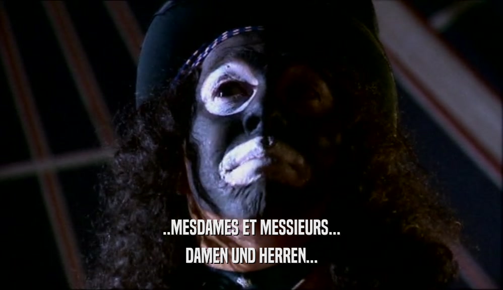 ..MESDAMES ET MESSIEURS... DAMEN UND HERREN... 
