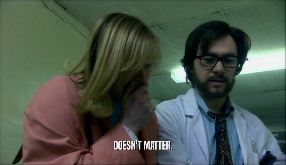 DOESN'T MATTER.  