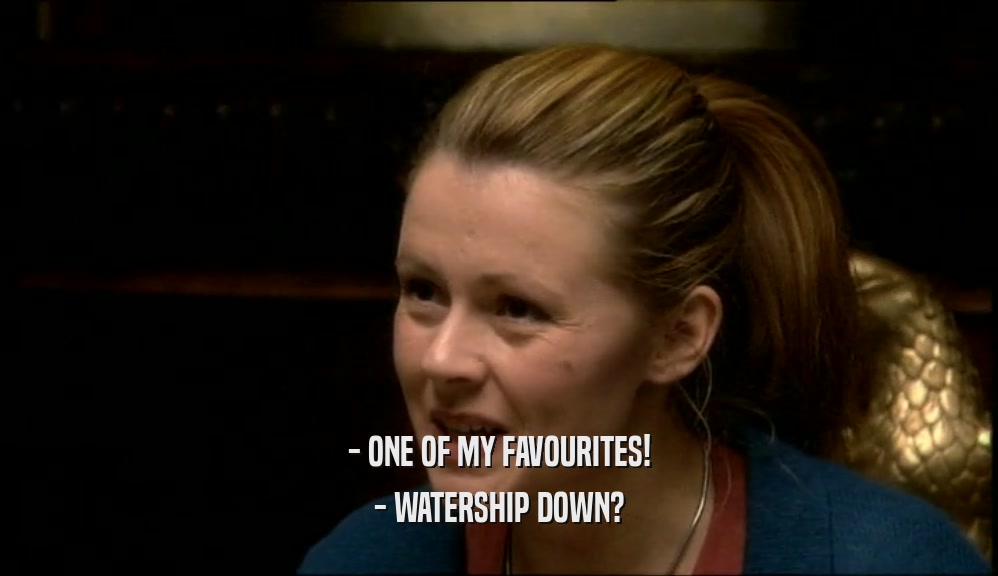 - ONE OF MY FAVOURITES! - WATERSHIP DOWN? 