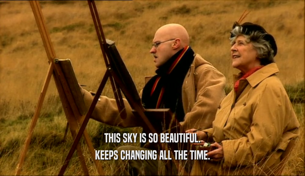 THIS SKY IS SO BEAUTIFUL. KEEPS CHANGING ALL THE TIME. 