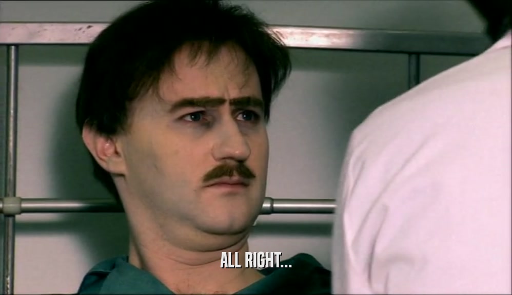 ALL RIGHT...  
