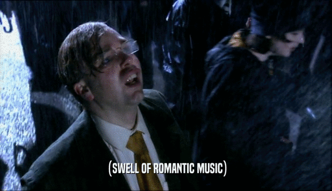 (SWELL OF ROMANTIC MUSIC)  