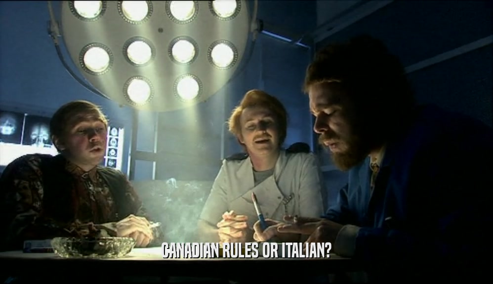 CANADIAN RULES OR ITALIAN?  