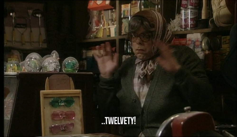 ..TWELVETY!  