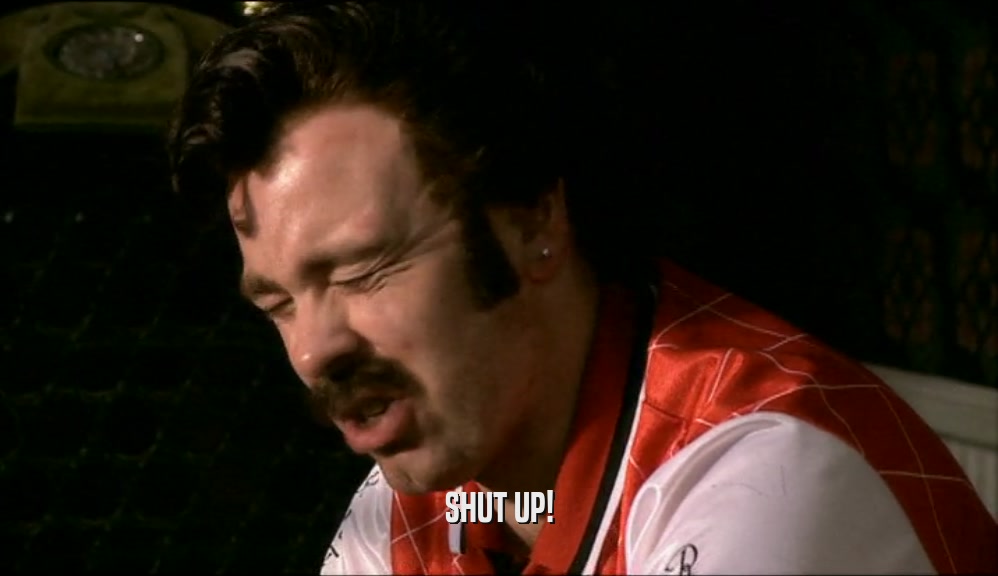 SHUT UP!  