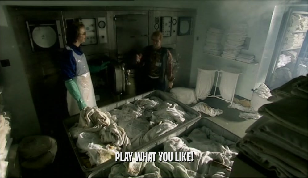 PLAY WHAT YOU LIKE!  