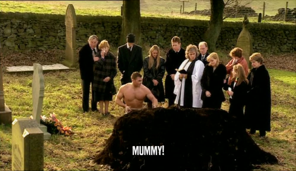 MUMMY!  