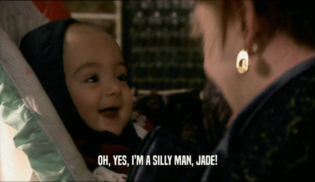 OH, YES, I'M A SILLY MAN, JADE!  