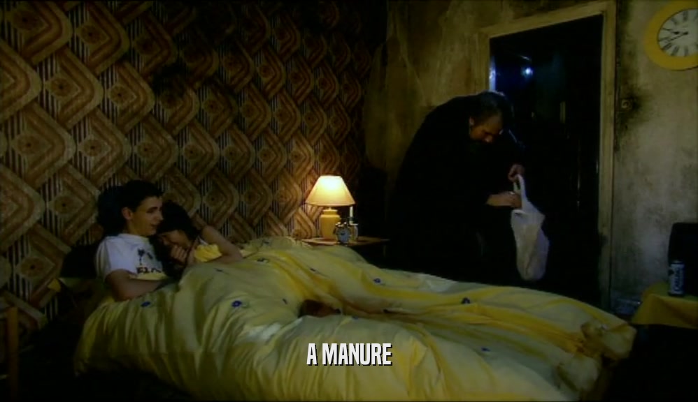 A MANURE  