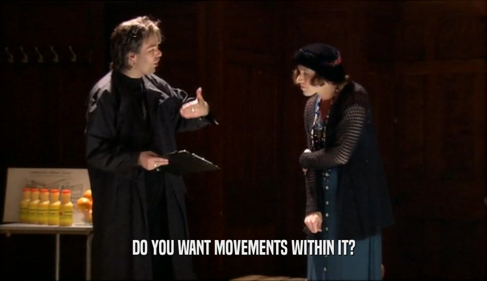 DO YOU WANT MOVEMENTS WITHIN IT?  
