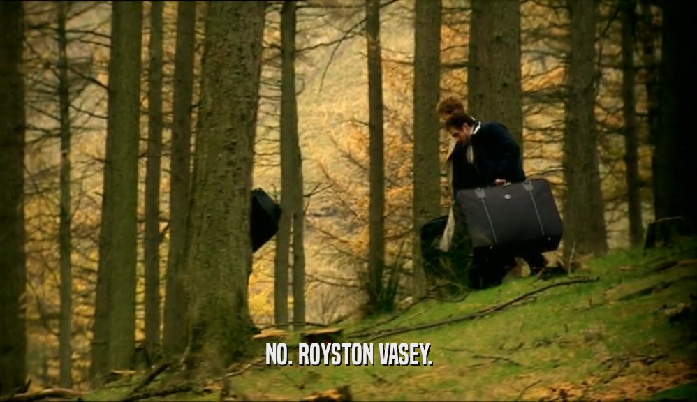 NO. ROYSTON VASEY.  