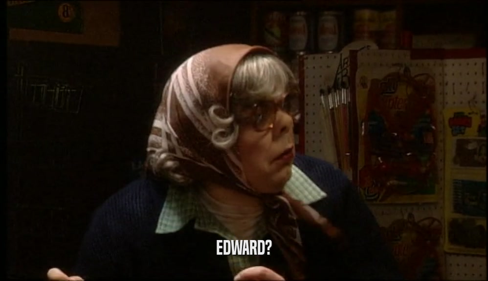 EDWARD?  