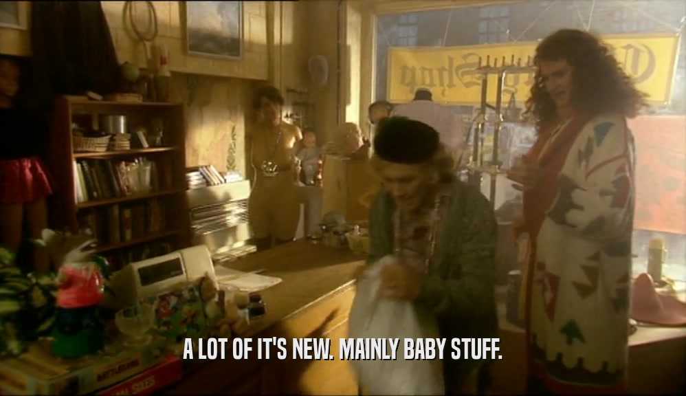 A LOT OF IT'S NEW. MAINLY BABY STUFF.  