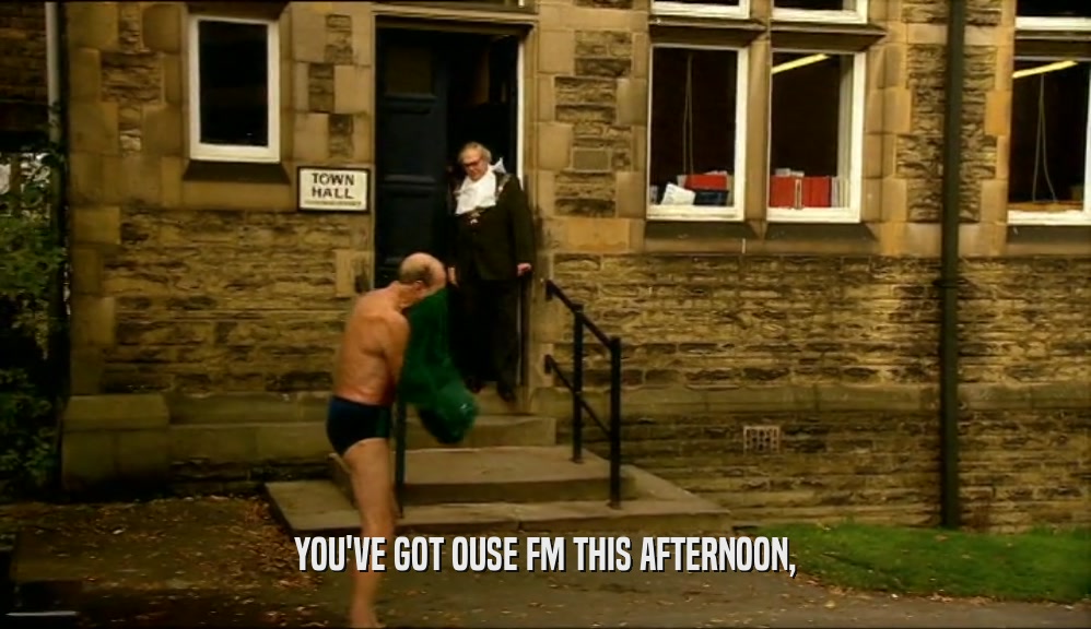 YOU'VE GOT OUSE FM THIS AFTERNOON,  