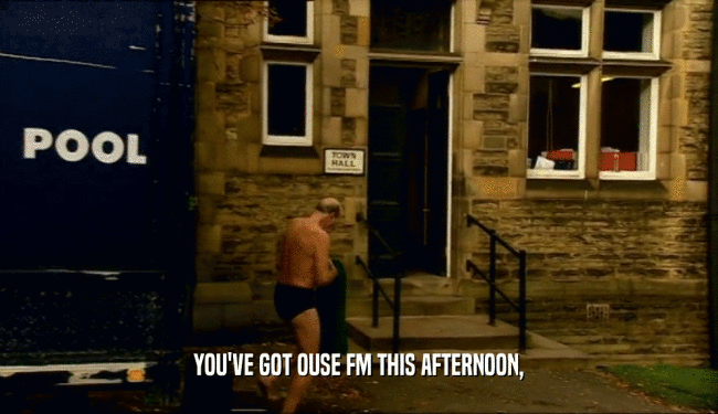 YOU'VE GOT OUSE FM THIS AFTERNOON,  