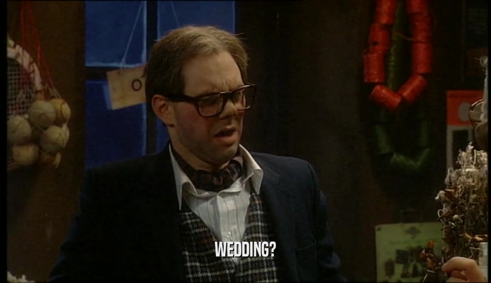 WEDDING?  