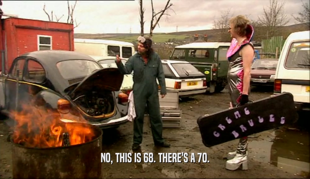 NO, THIS IS 68. THERE'S A 70.  