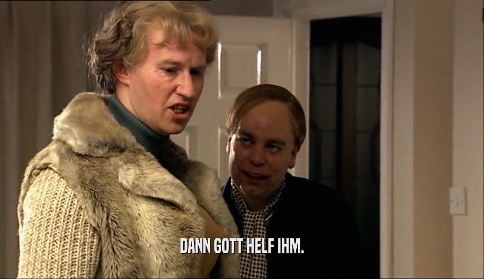 DANN GOTT HELF IHM.  