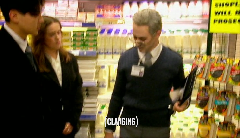 (CLANGING)  