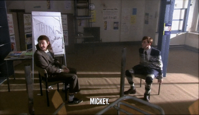 MICKEY.  