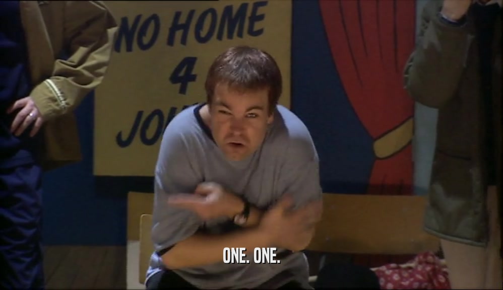 ONE. ONE.  