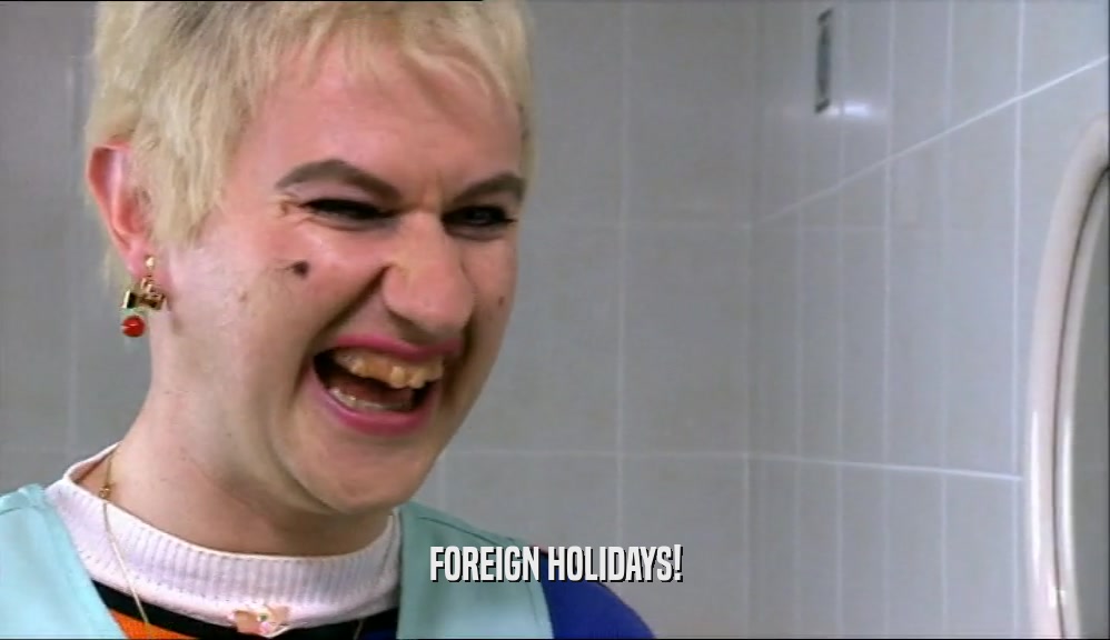 FOREIGN HOLIDAYS!  