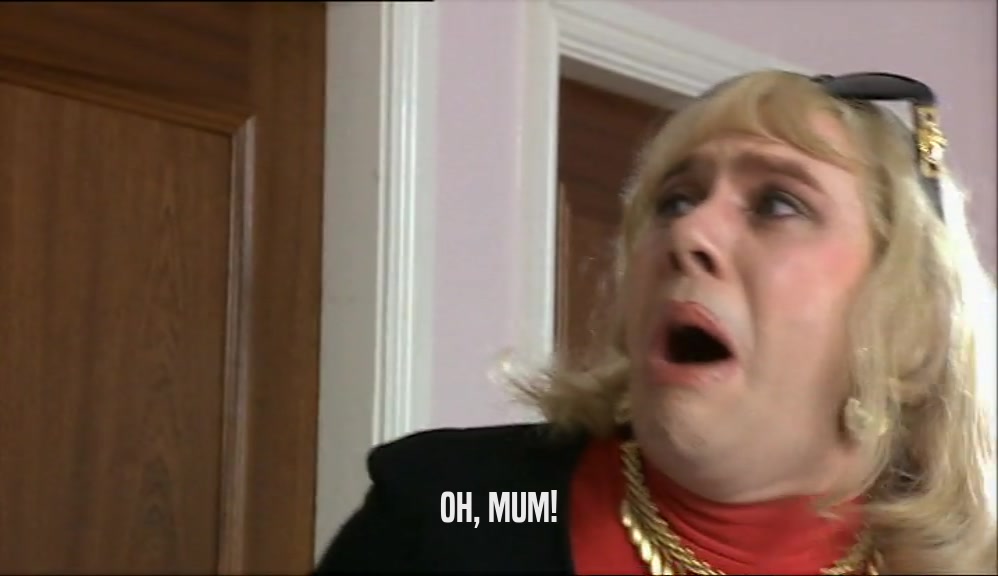 OH, MUM!  
