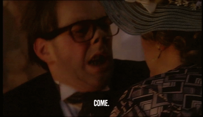 COME.  