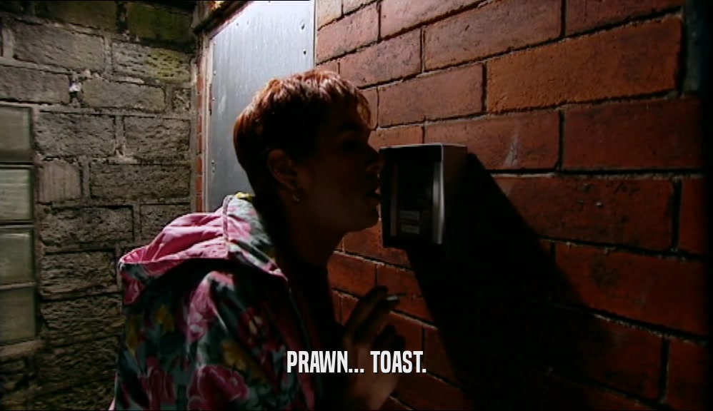 PRAWN... TOAST.  