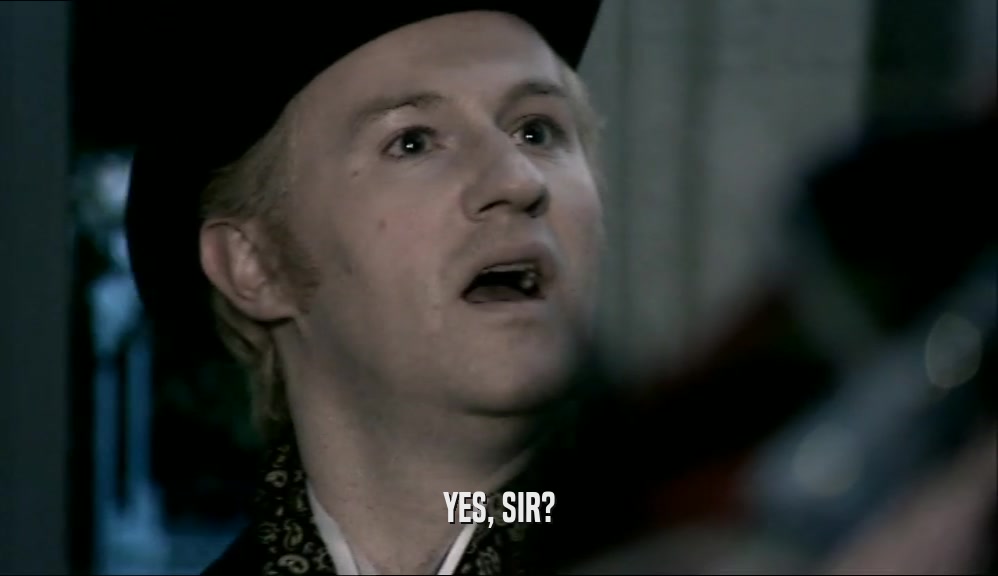 YES, SIR?  