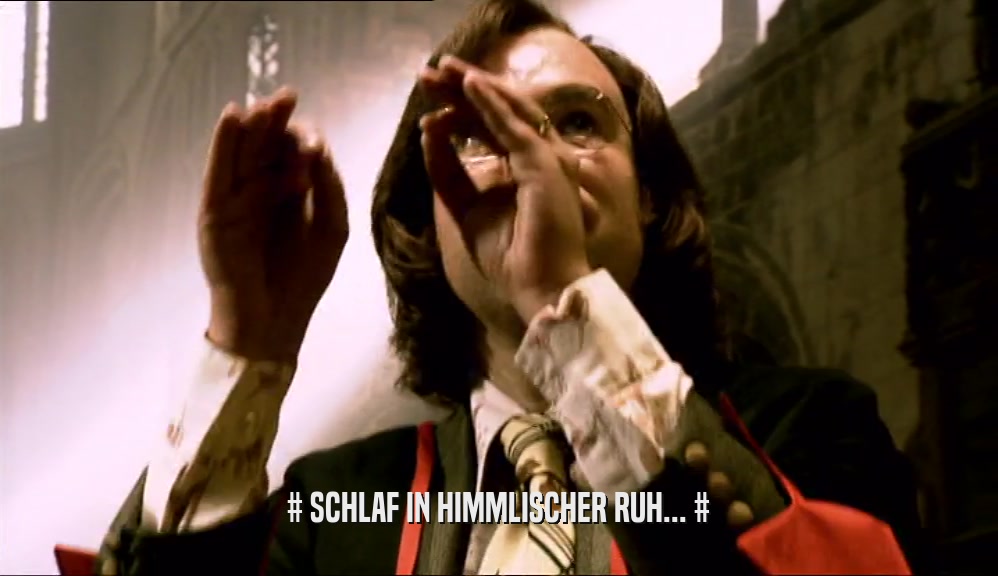 # SCHLAF IN HIMMLISCHER RUH... #  