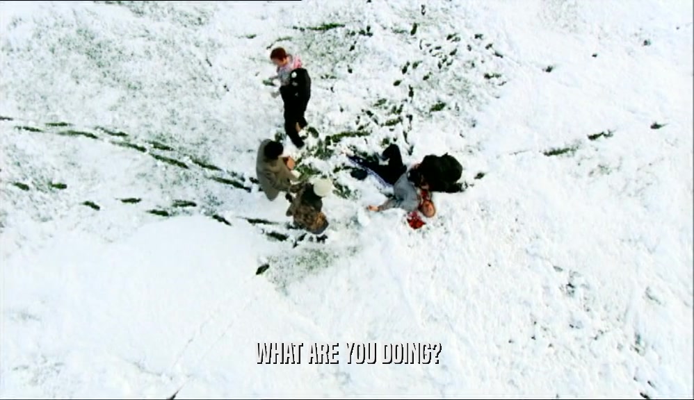 WHAT ARE YOU DOING?  