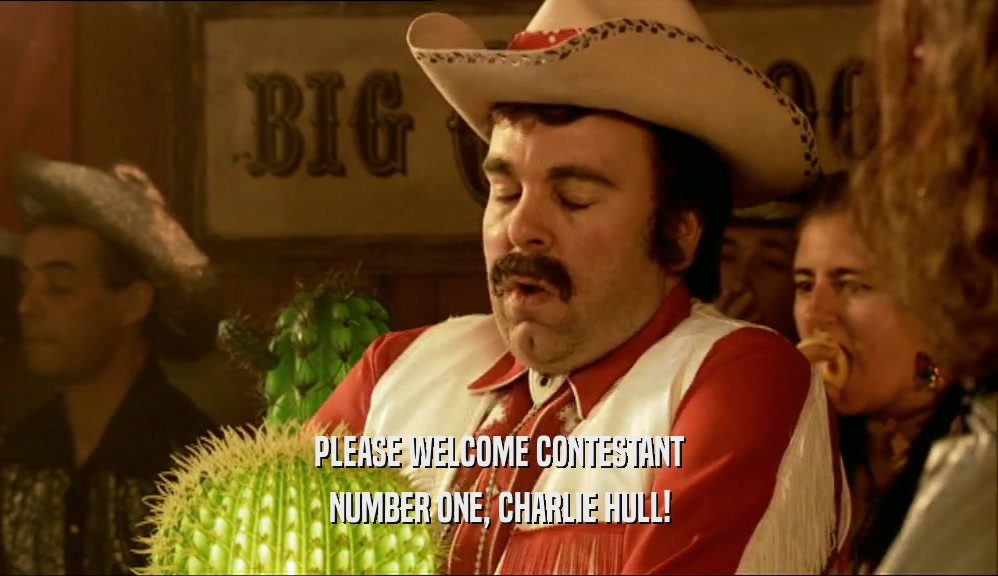 PLEASE WELCOME CONTESTANT NUMBER ONE, CHARLIE HULL! 