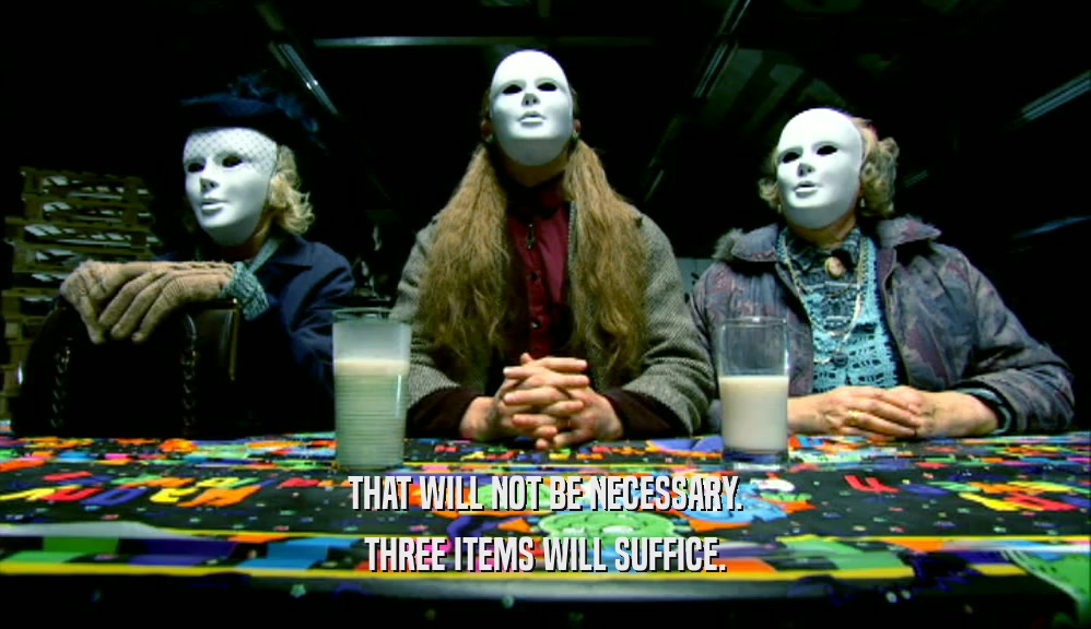 THAT WILL NOT BE NECESSARY. THREE ITEMS WILL SUFFICE. 