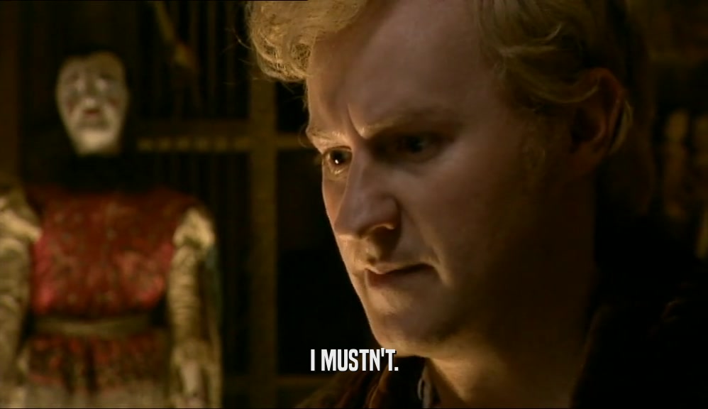 I MUSTN'T.  