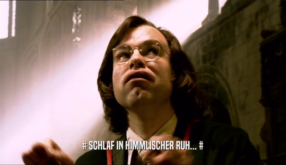 # SCHLAF IN HIMMLISCHER RUH... #  
