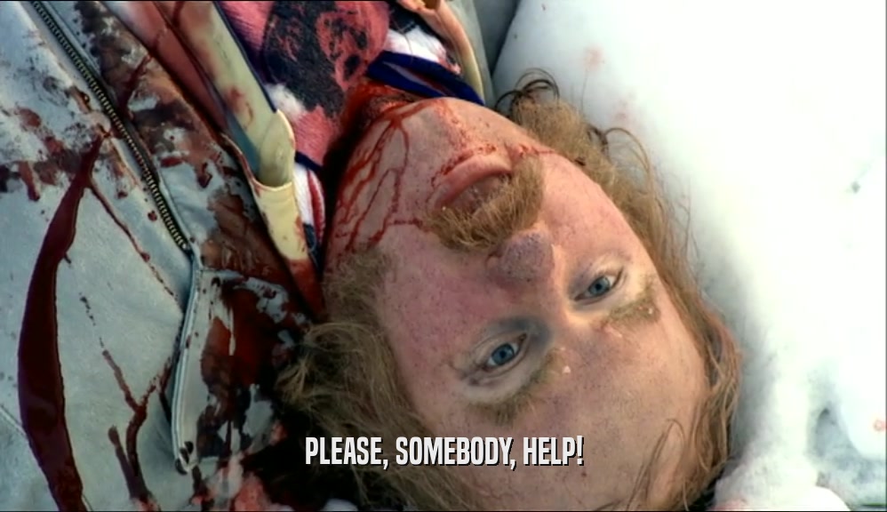 PLEASE, SOMEBODY, HELP!  