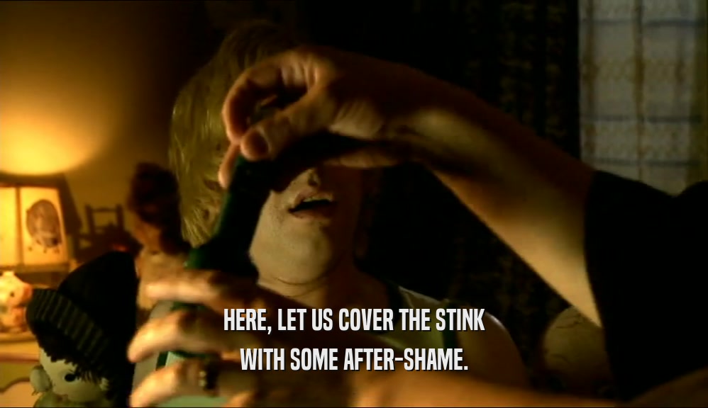 HERE, LET US COVER THE STINK WITH SOME AFTER-SHAME. 