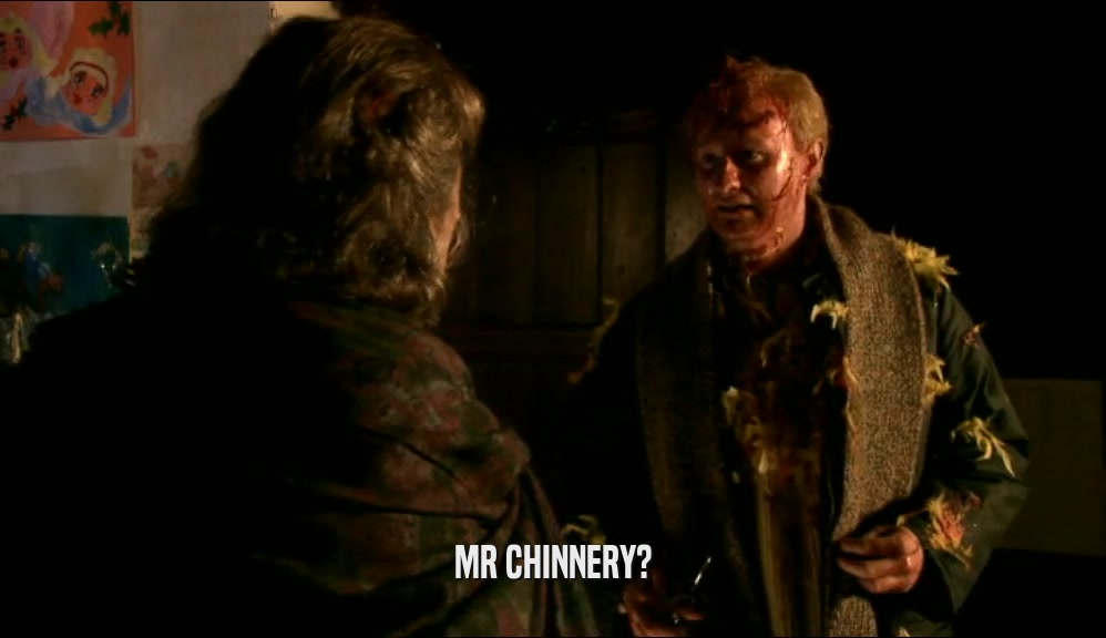 MR CHINNERY?  