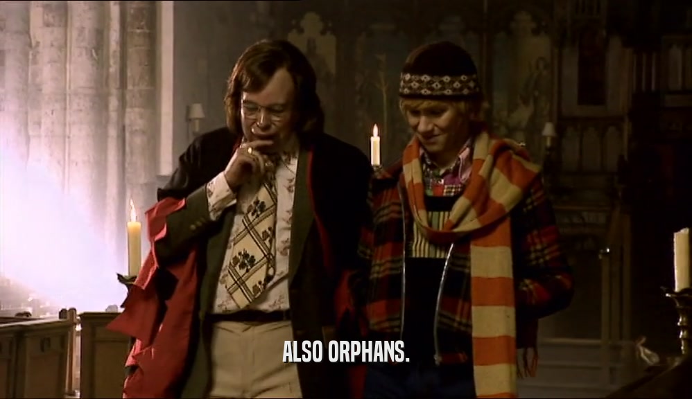 ALSO ORPHANS.  