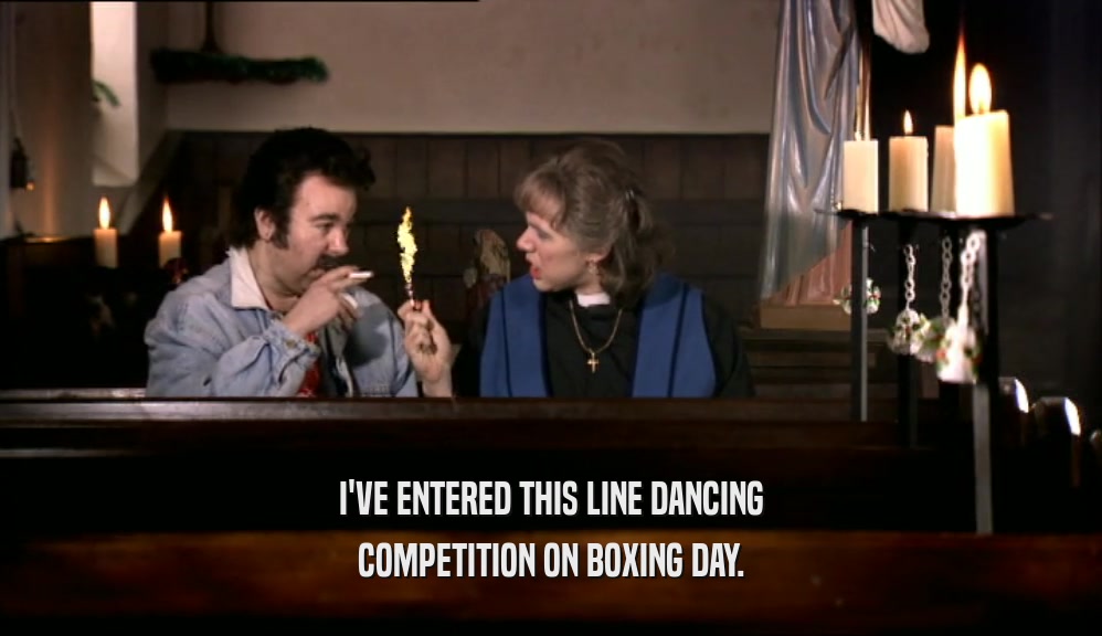 I'VE ENTERED THIS LINE DANCING COMPETITION ON BOXING DAY. 