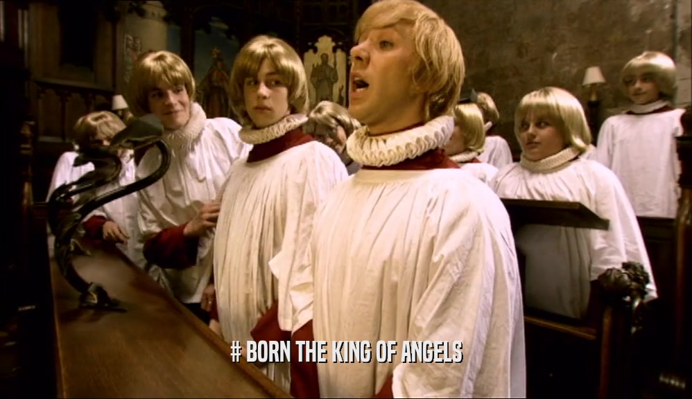 # BORN THE KING OF ANGELS
  