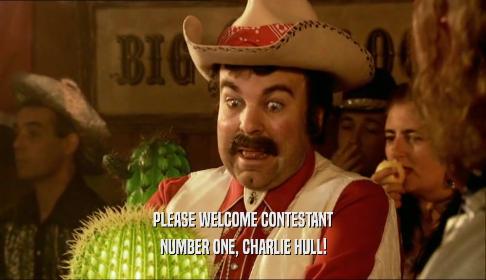 PLEASE WELCOME CONTESTANT NUMBER ONE, CHARLIE HULL! 