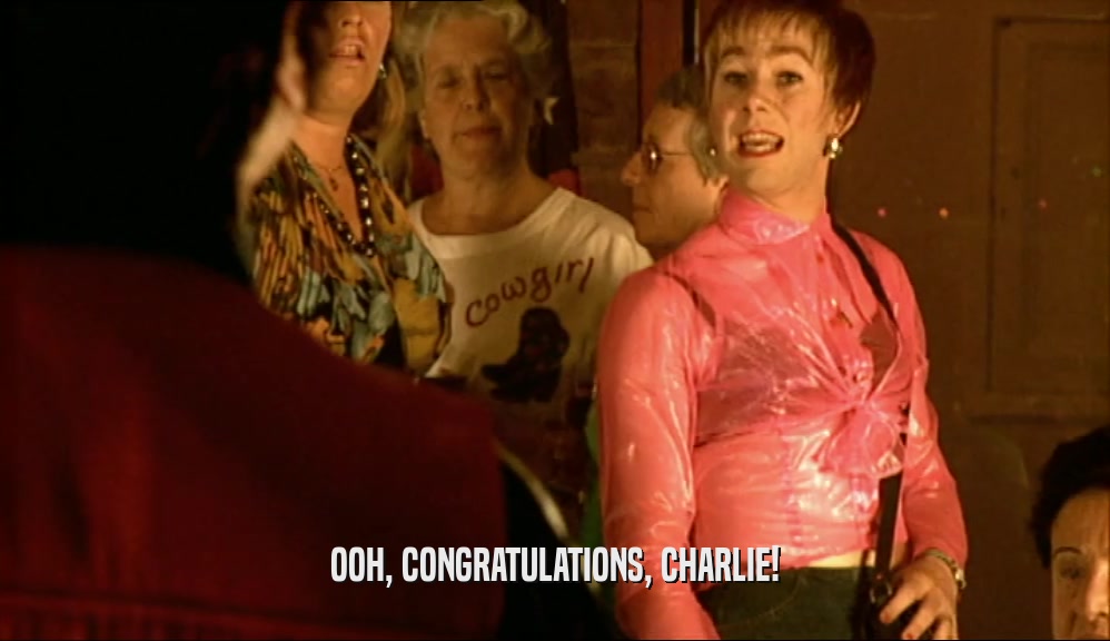 OOH, CONGRATULATIONS, CHARLIE!  
